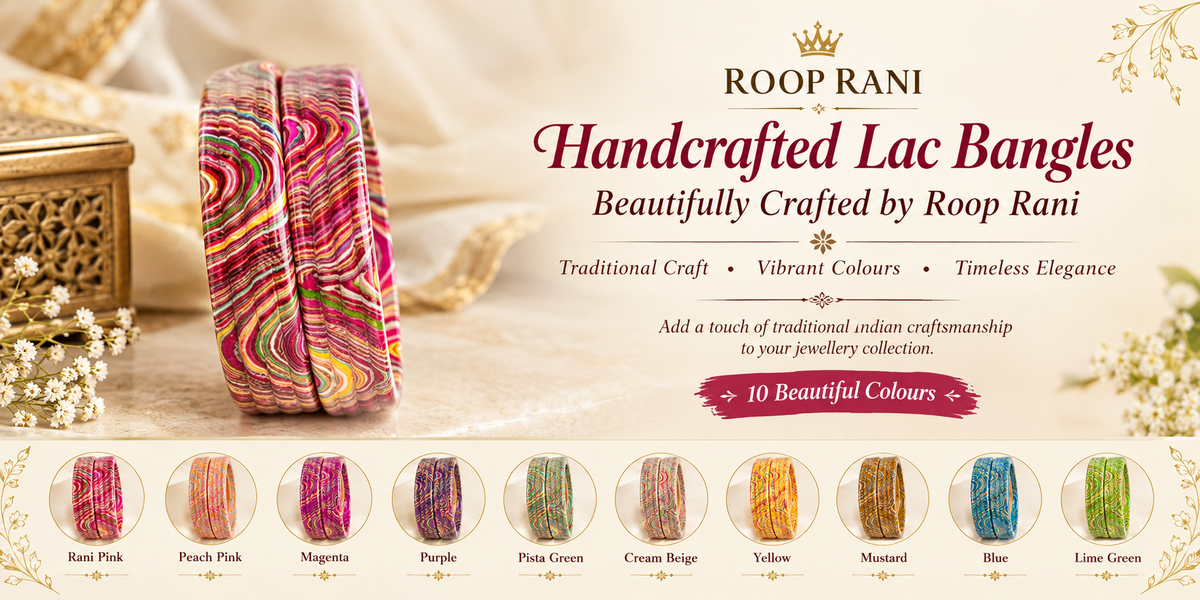 Handcrafted Lac Bangles – Beautifully Crafted by Roop Rani